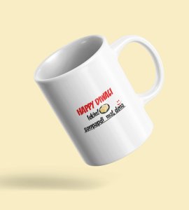 Diwali Laughter Coffee Mug - Happy Diwali, Lekin No Sonpapdi, Please!