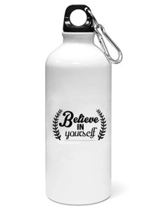 Believe in yourself - Sipper bottle of illustration designs