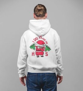 Cheerful I Do It Design Bringing Humor to Christmas Festivities Printed White Cotton Hoodie